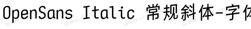 OpenSans Italic 常规斜体字体转换